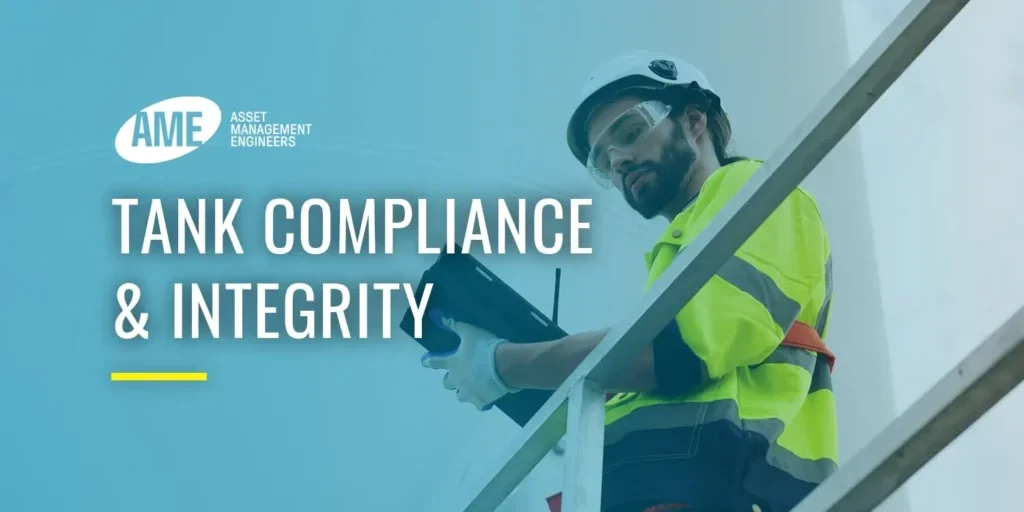 Tank Compliance and Integrity